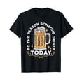 thumbnail image 1 of Funny Beer Mug Graphic T-Shirt for Bartenders - Be The Reason Someone Drinks Today, 1 of 5