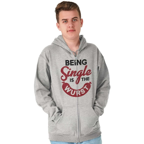 Funny Being Single Is The Wurst Zip Up Hoodie Men's Women's Brisco Brands S