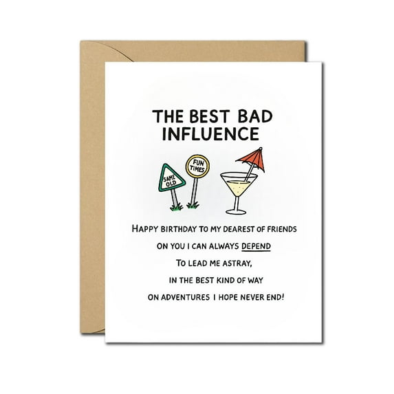 Funny “Best Bad Influence” Birthday Card – Humorous Friendship Card for Partners-in-Crime – Blank Inside, Envelope Included – Fun Times Adventure Theme