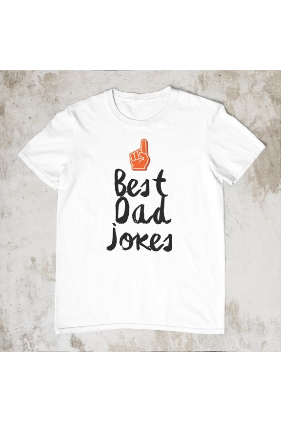 Funny Best Dad Jokes T-Shirt - Humorous Quote Tee for Dads - Perfect Gift for Father's Day