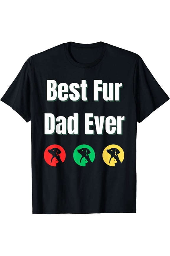 Funny Best Fur Dad Ever Vintage Dog Cat Owner Fathers day T-Shirt