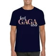 thumbnail image 1 of Funny Best Gaga Ever Grandmother Gift For Mothers Day Tee Unisex T-Shirt, 1 of 3