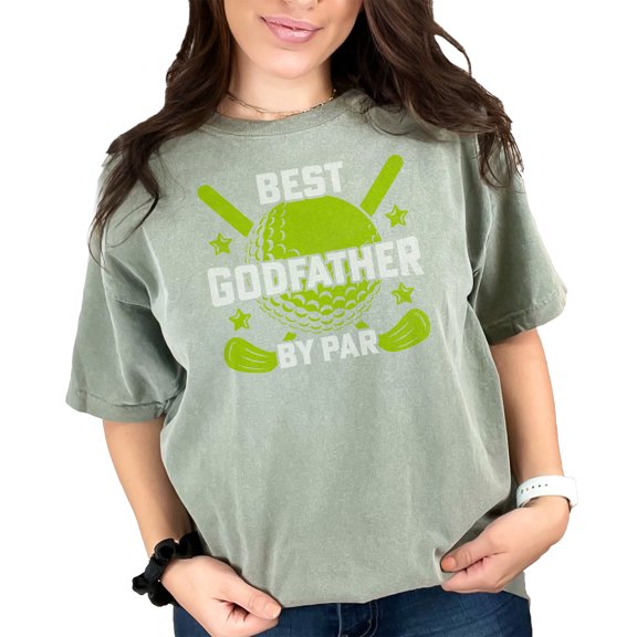 Funny Best Godfather By Par, Golf Pun Design, Moss Comfort Colors T-Shirt, Large