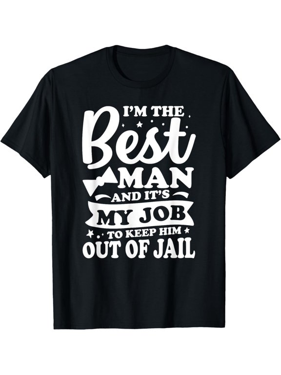 Funny Best Man T-Shirt