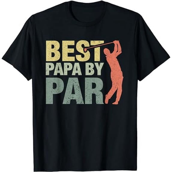 Funny Best Papa By Par Father's Day Golf Shirt Gift Grandpa T-Shirt