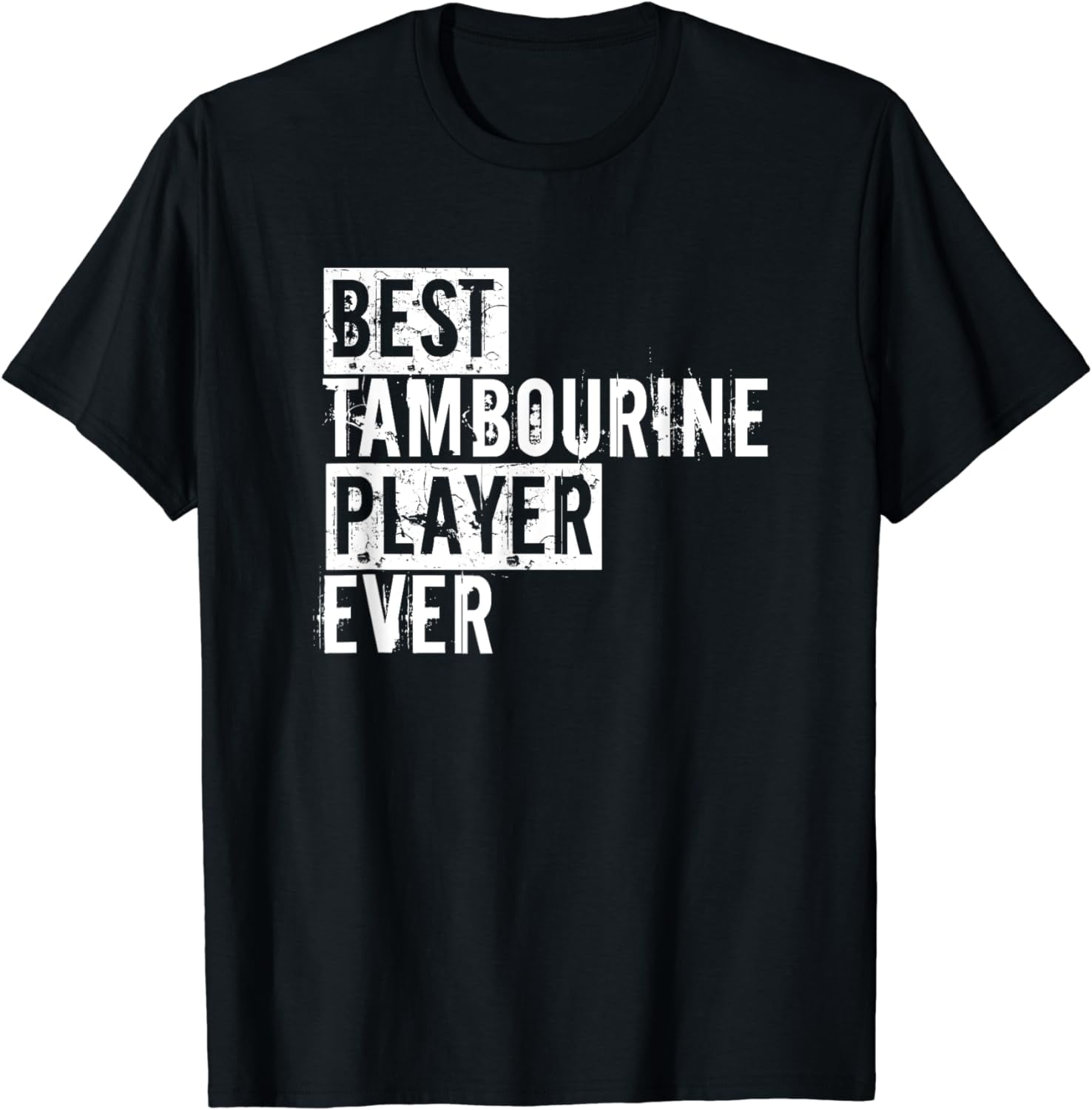 Funny Best Tambourine Player Ever Tambourine Player TShirt