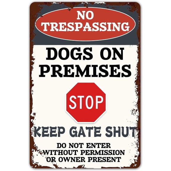 8x12 Inches Funny Beware Of Dog Sign Warning Do Not Enter Metal Signs No Trespassing Dogs On Premises Tin Signs Dog In Yard Stop Keep Gate Closed Sign For Fence Door Outdoor Decorations