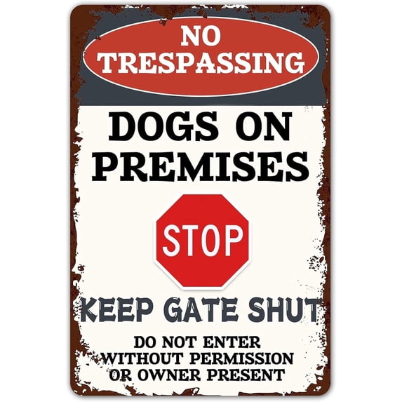 8x12 Inches Funny Beware Of Dog Sign Warning Do Not Enter Metal Signs No Trespassing Dogs On Premises Tin Signs Dog In Yard Stop Keep Gate Closed Sign For Fence Door Outdoor Decorations