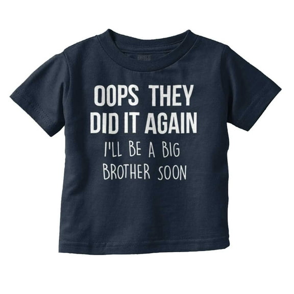 Funny Big Brother Baby Announcement Youth T Shirt Tee Boys Infant Toddler Brisco Brands 3T