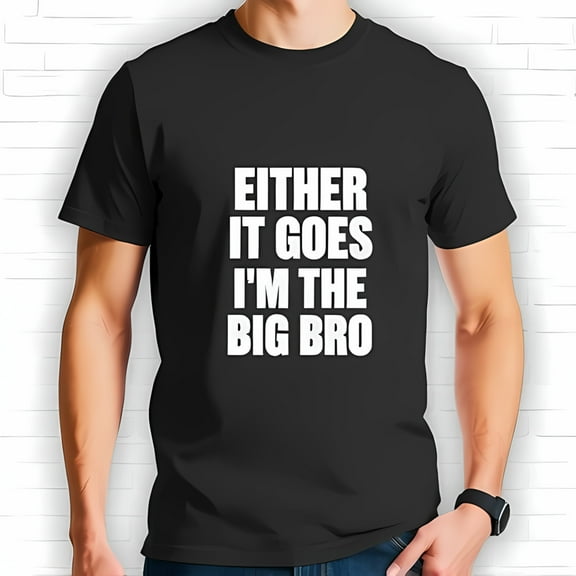 Funny Big Brother Cotton Short Sleeve T-Shirt - Bold White Text on Black Playful Sibling Humor