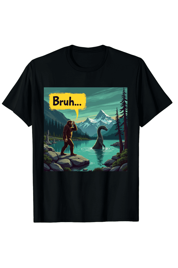 Funny Bigfoot Sasquatch Loch Ness Monster Introvert Bruh Graphic Black T-Shirt for Men and Women