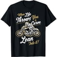 thumbnail image 1 of Funny Biker Quotes Sarcastic Motorcycle Rider Gift T-Shirt, 1 of 5