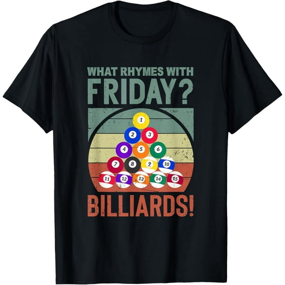 Funny Billiards Player Graphic T-Shirt Casual Quote Design Unisex Tee