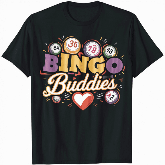 Funny Bingo Buddies T-Shirt Unisex Men Women Novelty Tee
