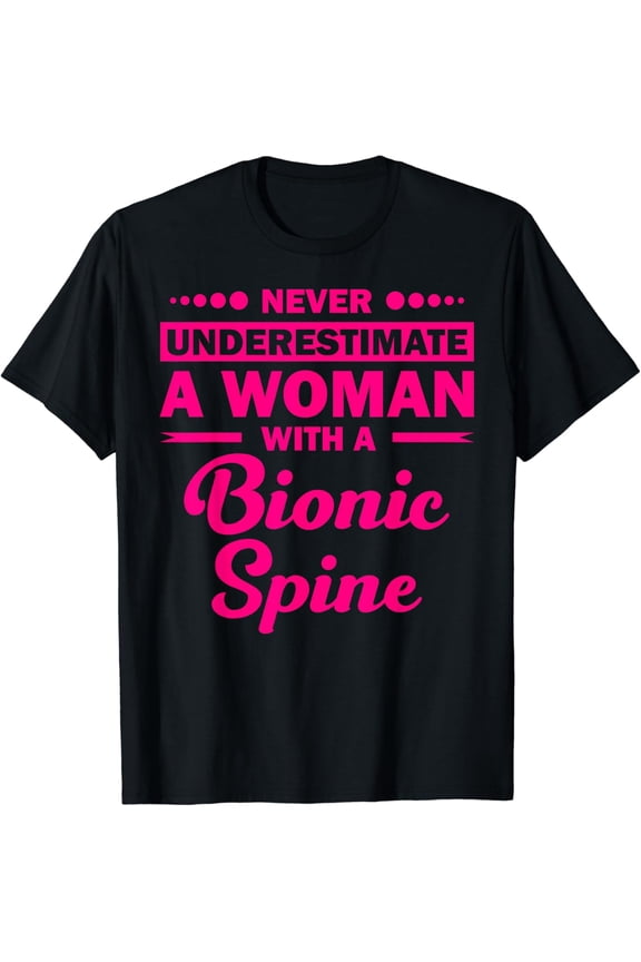 Funny Bionic Spine Surgery Recovery Gift Back Spinal Fusion T-Shirt