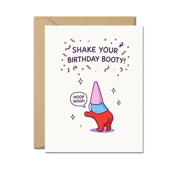 Funny Birthday Booty Card - Shake Your Booty Gnome Party Card, Quirky Dancing Birthday Greeting for Friends, Family, Adults, Coworkers, Cute Humorous Card with Blank Inside