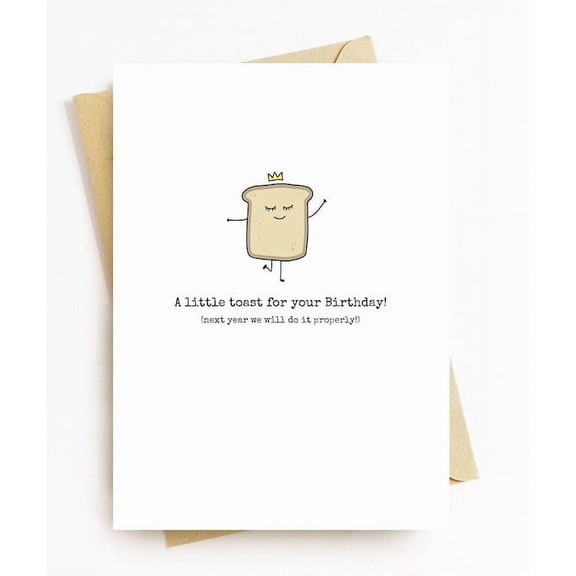 Funny Birthday Card "A Little Toast for Your Birthday!" Cute Toast Design with Crown Blank Inside, Envelope Included Perfect for Friends & Family Celebrations