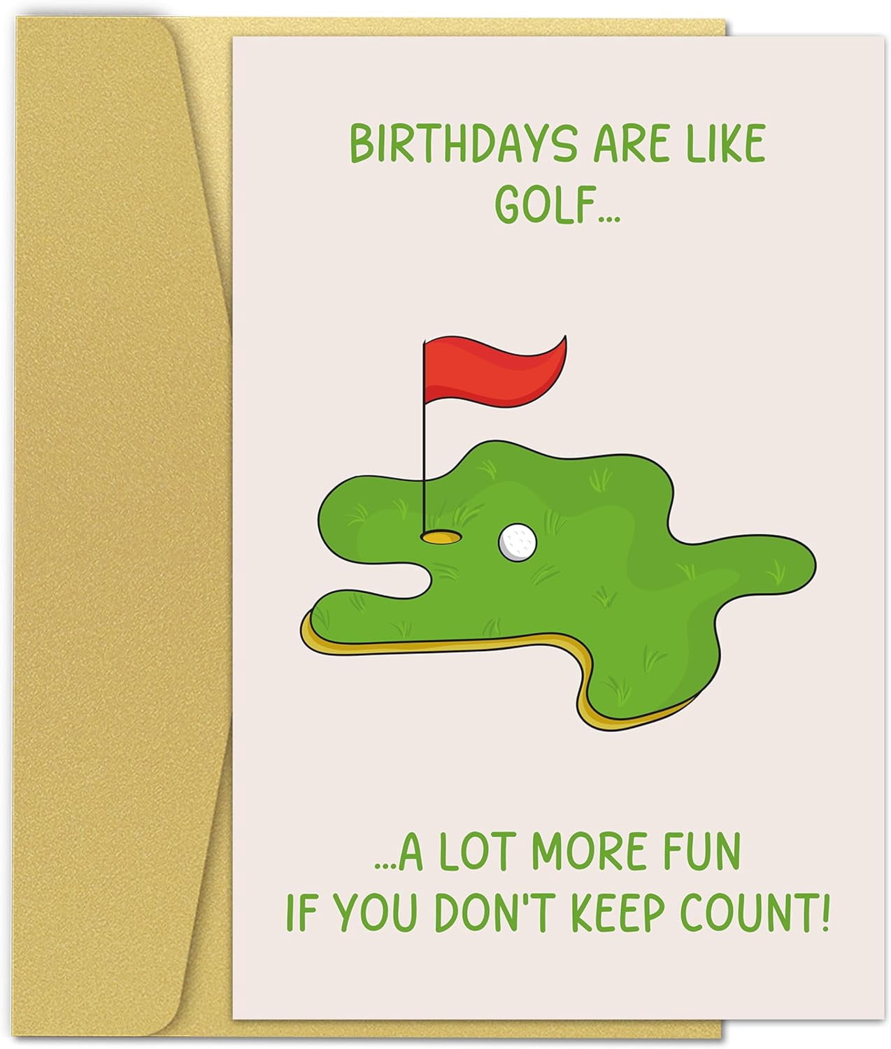 Funny Birthday Card – "Birthdays Are Like Golf… A Lot More Fun If You ...