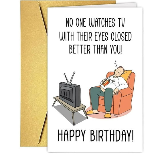 Funny Birthday Card for Dad – "No One Watches TV with Their Eyes Closed Better Than You!" – Envelope Included, Blank Inside – Perfect Gift for Father's Day or Any Occasion