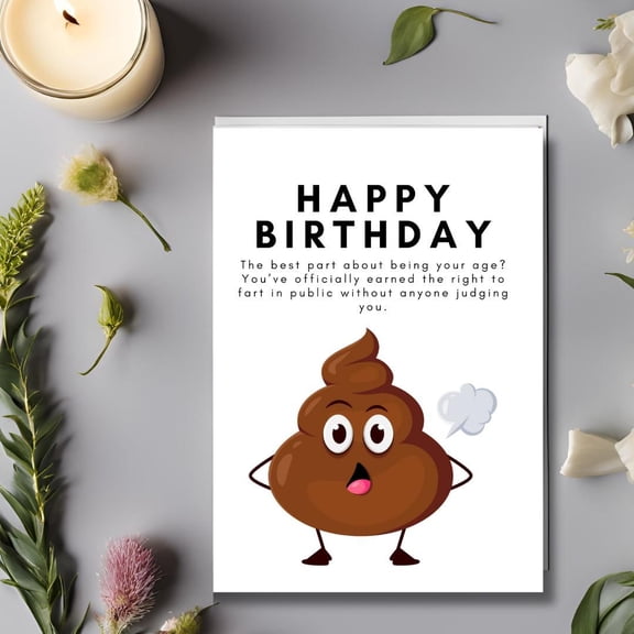 Funny Birthday Card "Happy Birthday" with Cute Poop Emoji Design Whimsical Message Inside Perfect for All Ages, Humor and Fun for Friends & Family