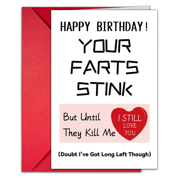 Funny Birthday Card – “Happy Birthday! Your Farts Stink” – Humorous Message with Heartfelt Note – Envelope Included, Blank Inside – Perfect for Friends and Family