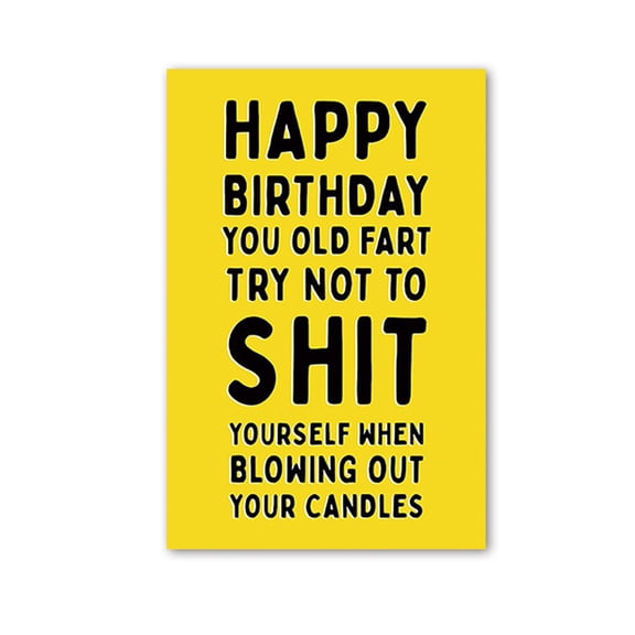 Funny Birthday Card "Happy Birthday You Old Fart" Hilarious Greeting for Senior Friends Blank Inside with Envelope Included