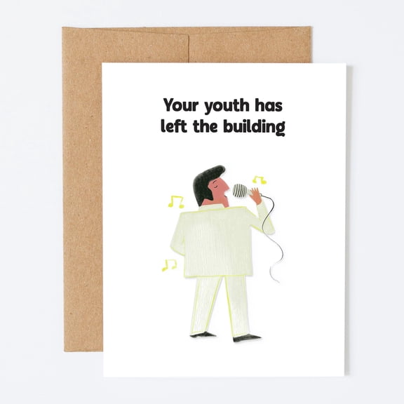 Funny Birthday Card for Him - Your Youth Has Left the Building - Rock and Roll Singer Illustration - Humorous Milestone Greeting Card with Kraft Envelope