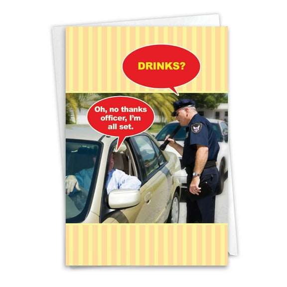 Funny Birthday Greeting Card with 5 x 7 Inch Envelope (1 Card) Bday No Thanks Officer - Police Officer Talking to Motorist
