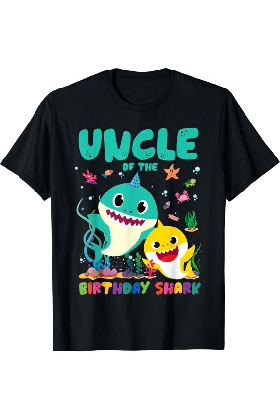 Funny Birthday Uncle Of The Birthday Family Shark Unisex T-Shirt S-5XL Best Birthday Gifts