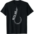 thumbnail image 1 of Funny Bite Me Fishing Hook Graphic for Angler Fisherman Men Casual Short Sleeve T-Shirt, 1 of 6