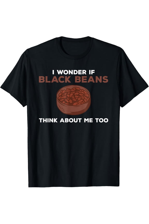 Funny Black Beans Saying For Turtle Bean Lovers T-ShirtPure cotton short-sleeved shirts for both men and women