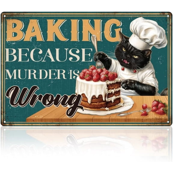 Funny Black Cat Chef Baking Cake Kitchen Decor Sign,Baking Because Murder Is Wrong Cat Wall Art,Vintage Kitty Metal Tin Sign Cat Poster for Home Kitchen Cake Shop Bar Club Pub Man Cave Wall Decor Gift