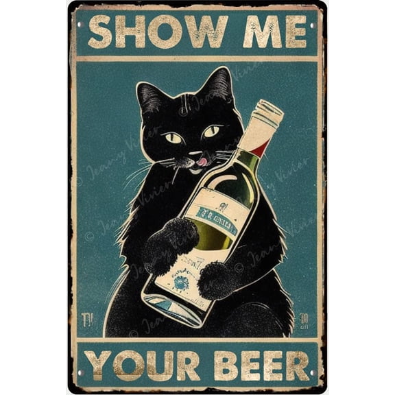 Funny Black Cat Decor, Coffee Bar Sign Beer Metal Tin Sign, Show Me Your Beer Vintage Cat Metal Sign for Home Cafe Bar Pub Club Man Cave Art Wall Decor Gift for Cat Lovers 5.5x8 Inches