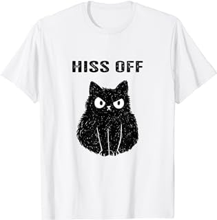 Funny Black Cat Hiss Off Meow Cat T-Shirt - Walmart.com
