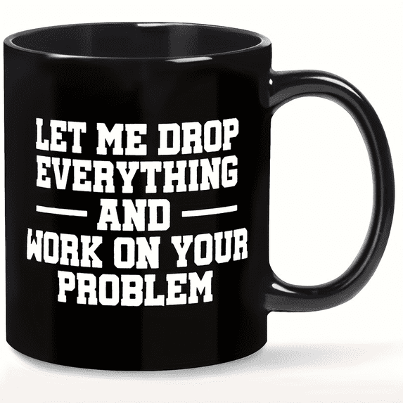Mug Drop Funny Black Coffee Mug