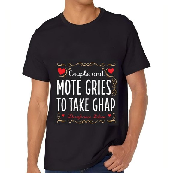 Funny Black Cotton Short Sleeve T-Shirt for Men - " Couple and Moté Grires to Take Ghap " with Heart & Swirl Design by Dérabelme Lélon