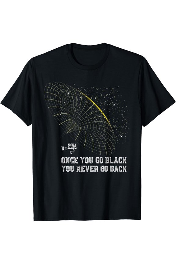 Funny Black Hole Physicist Gift Physics T-Shirt
