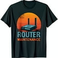 thumbnail image 1 of Funny Black T-Shirt for IT Pros Router Maintenance Graphic Tee, 1 of 5