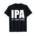 thumbnail image 1 of Funny Black T-Shirt with Bold Text for Drinkers - I Pee A Lot When I Drink T-Shirt, 1 of 5