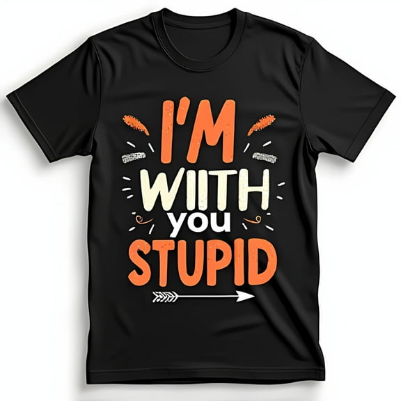 Funny Black T-Shirt with Humorous With Someone Stupid Graphic Design