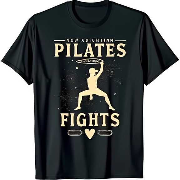 Funny Black T-Shirt with Pilates Graphic Now Auctinting Pilates Fights