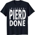 thumbnail image 1 of Funny Black T-Shirt with White Text: 'Pieceer Pferd Done' Humorous Graphic Tee, 1 of 5