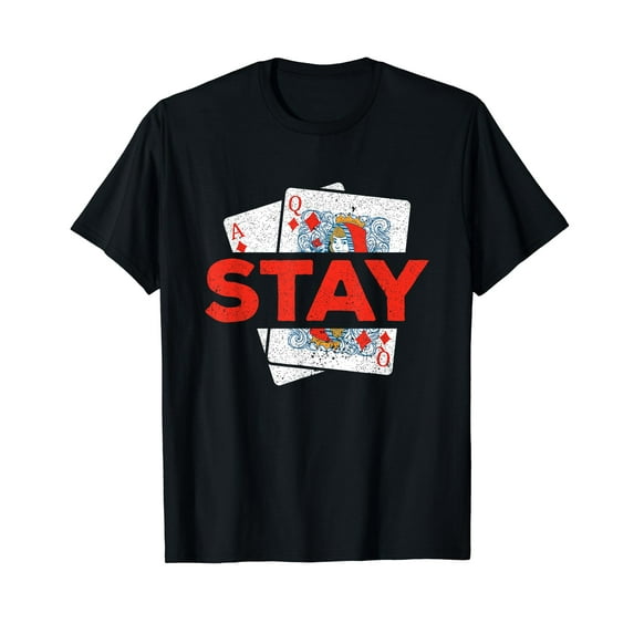 Funny BlackJack Stay Gambling 21 Blackjack Vintage Men Women Casual T-Shirt