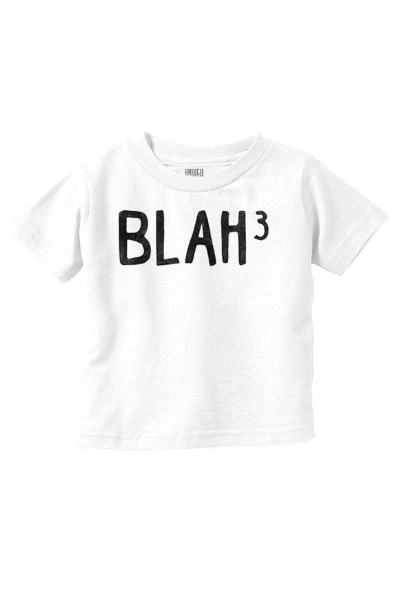 Funny Blah Cubed Snark Math Joke Toddler Boy Girl T Shirt Infant Toddler Brisco Brands 4T