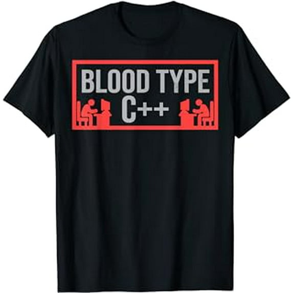 Funny Blood Type C++ IT Computer Programmer Lover Gift T-Shirt