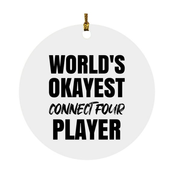 Funny Board Game Gifts, World's Okayest Connect Four Player, Mdf Circle Ornament Gift for Connect Four Players