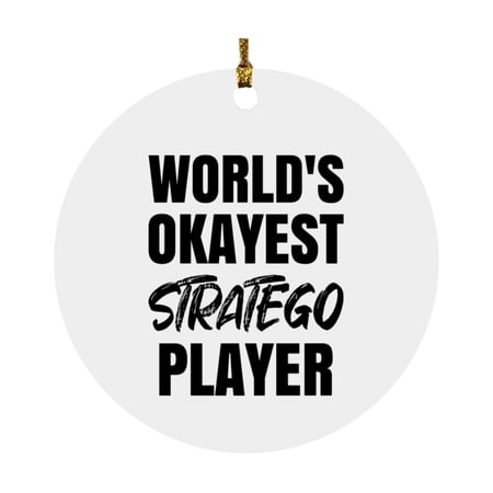 Funny Board Game Gifts, World's Okayest Stratego Player, Mdf Circle Ornament Gift for Stratego Players