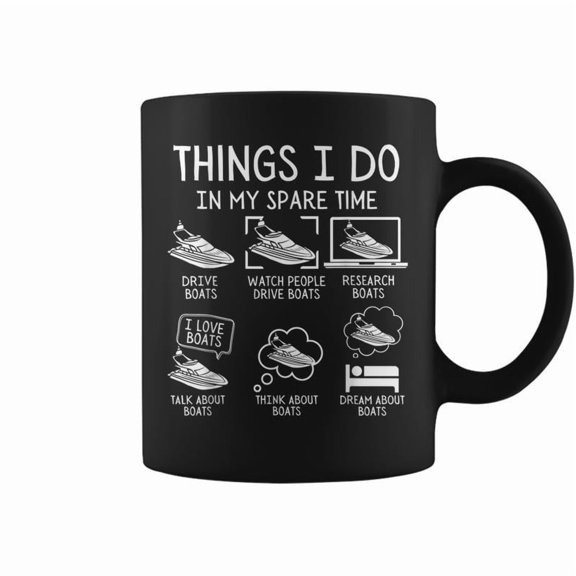 Funny Boat Things I Do In My Spare Time Boating Lovers Coffee Mugs