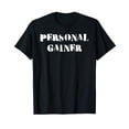 thumbnail image 1 of Funny Bodybuilding Weightlifting Personal Gainer T-Shirt for Fitness Enthusiasts, 1 of 5