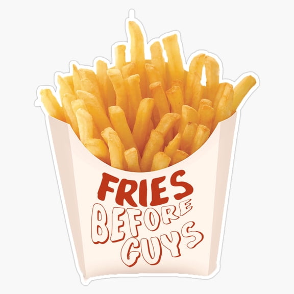 Funny Bold Girl Power Slogan Fries Before Guys Fast Food Potato Pocket Decal For Laptop Sticker
